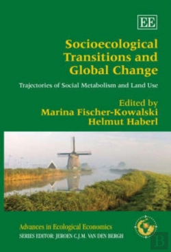 Bertrand.pt - Socioecological Transitions And Global Change - Trajectories Of Social Metabolism And Land Use
