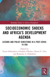 Socioeconomic Shocks And Africaâ€™S Development Agenda