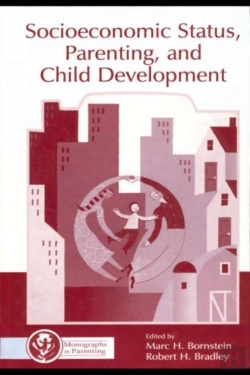 Bertrand.pt - Socioeconomic Status, Parenting, And Child Development
