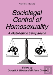 Sociolegal Control Of Homosexuality