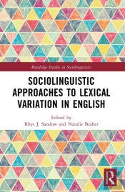 Sociolinguistic Approaches To Lexical Variation In English