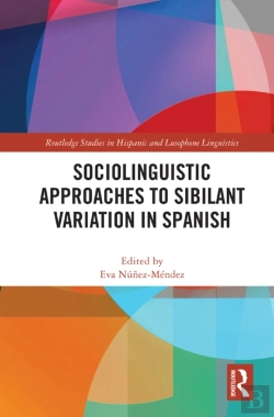 Bertrand.pt - Sociolinguistic Approaches To Sibilant Variation In Spanish