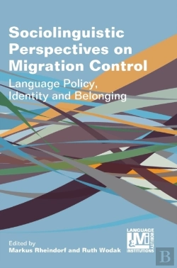 Bertrand.pt - Sociolinguistic Perspectives On Migration Control