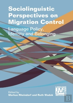 Bertrand.pt - Sociolinguistic Perspectives On Migration Control