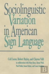 Sociolinguistic Variation In American Sign Language