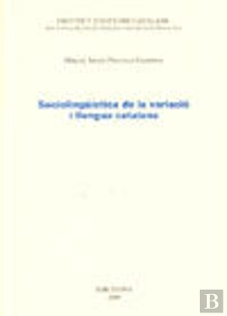 Bertrand.pt - Sociolingüística De La Variació I Llengua Catalana