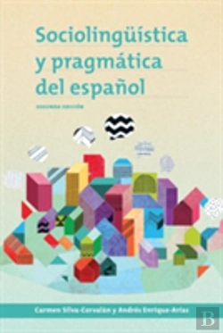 Bertrand.pt - Sociolinguistica Y Pragmatica Del Espanol
