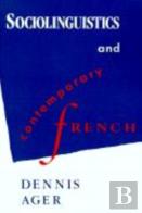 Sociolinguistics And Contemporary French