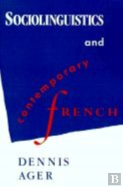 Bertrand.pt - Sociolinguistics And Contemporary French