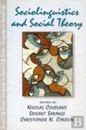Sociolinguistics And Social Theory