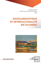 Sociolinguistique Et Interculturalité En Colombie