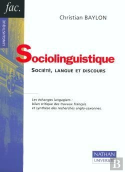 Bertrand.pt - Sociolinguistique - Société, Langue Et Discours : Société, Langue Et Discours