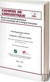 Sociolinguistique Urbaine Et Linguistique Landscape Studies