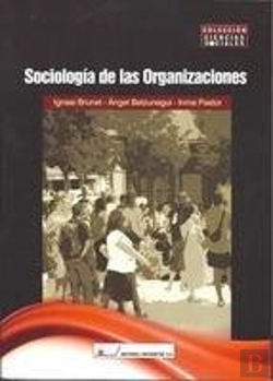 Bertrand.pt - Sociolog¡A De Las Organizaciones