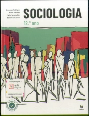Sociologia 12 - Sociologia 12.º ano - Manual