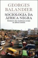 Sociologia da África Negra