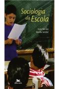 Sociologia da Escola