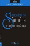 Sociologia da Família Contemporânea