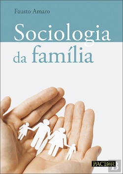Bertrand.pt - Sociologia da Família