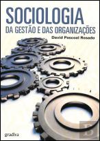 Sociologia da Gestão e das Organizações