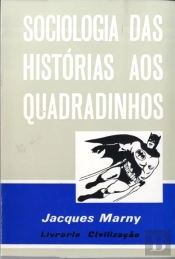 Sociologia das Histórias aos Quadradinhos