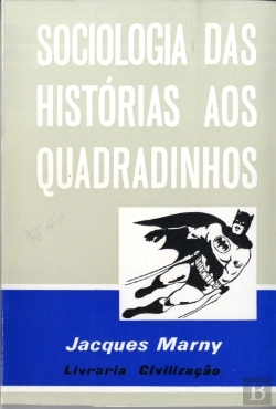 Bertrand.pt - Sociologia das Histórias aos Quadradinhos