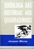Sociologia das Histórias aos Quadradinhos