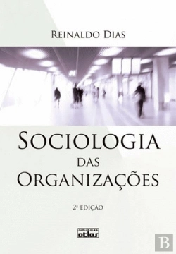 Bertrand.pt - Sociologia das Organizações