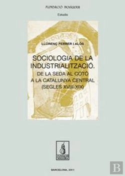 Bertrand.pt - Sociologia De La Industrialització