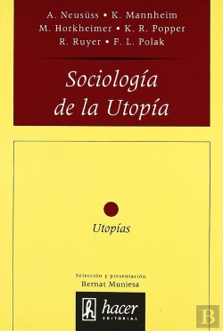 Bertrand.pt - Sociologia De La Utopia