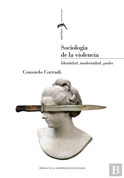 Bertrand.pt - Sociología De La Violencia