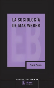 Sociologia De Max Weber,La