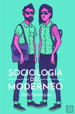 Bertrand.pt - Sociología Del Moderneo