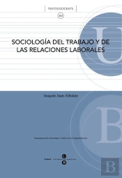Sociología Del Trabajo Y De Las Relaciones Laborales