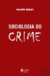 Sociologia do Crime