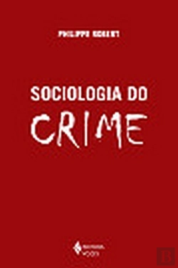 Bertrand.pt - Sociologia do Crime
