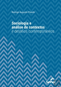 Bertrand.pt - Sociologia E Análise De Contextos E Desafios Contemporâneos