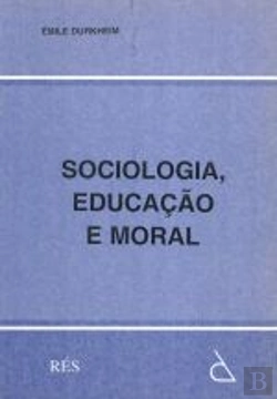 Bertrand.pt - Sociologia, Educação e Moral