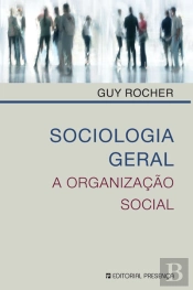 Sociologia Geral - A Organização Social