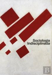 Sociologia Indisciplinada