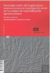 Sociologia Rural Y De La Agricultura: Nuevos Avances En Investigacion Social De