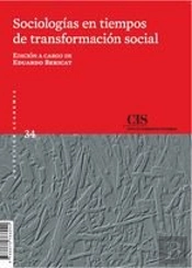 Sociologías En Tiempos De Transformación Social