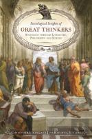 Sociological Insights Of Great Thinkers