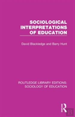 Bertrand.pt - Sociological Interpretations Of Education