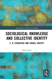 Sociological Knowledge And Collective Identity