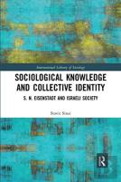Sociological Knowledge And Collective Identity