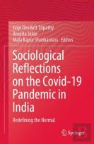 Sociological Reflections On The Covid-19 Pandemic In India