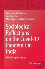 Sociological Reflections On The Covid-19 Pandemic In India
