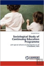 Sociological Study Of Continuing Education Programme