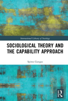 Sociological Theory And The Capability Approach
